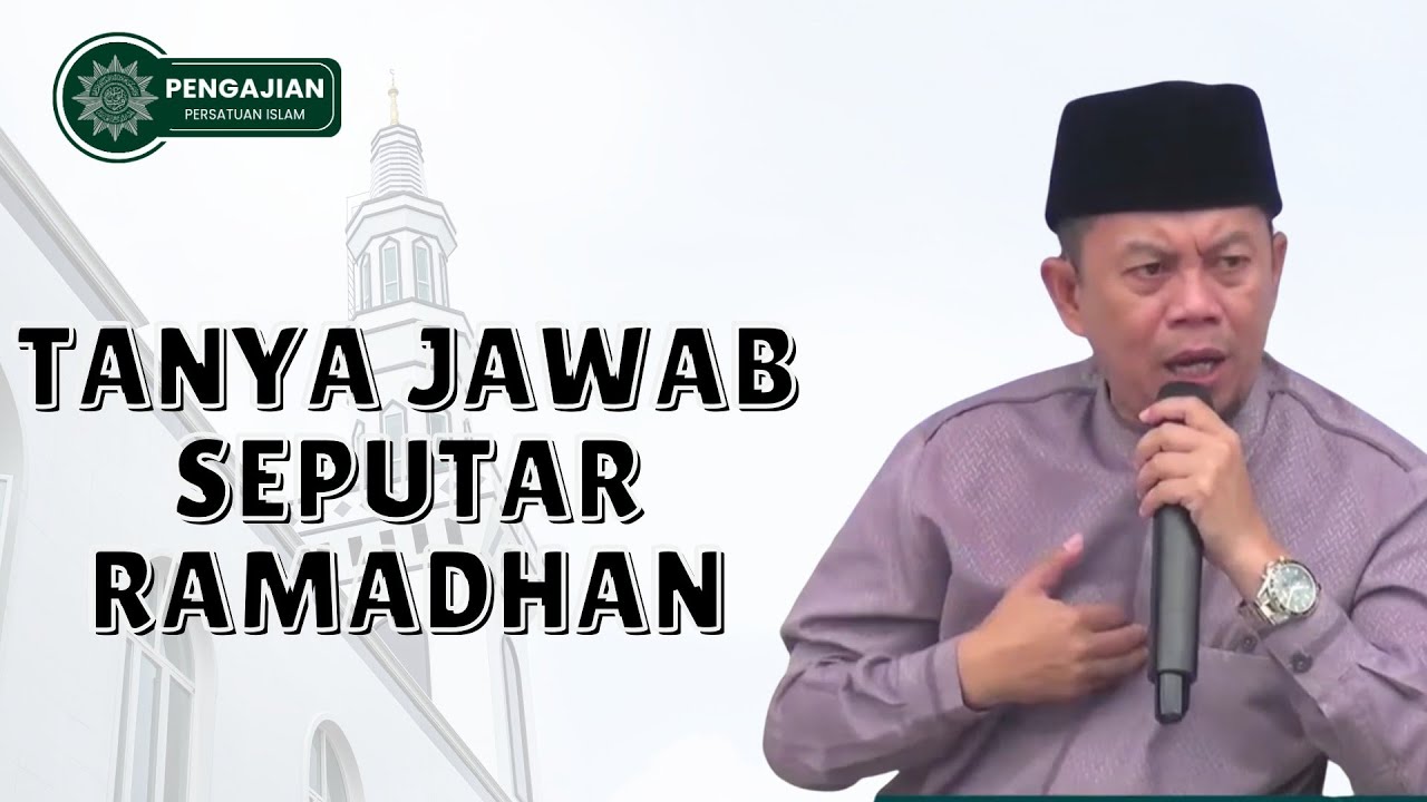 Ust. Ucu Najmudin, M.Pd, Cht || Tanya Jawab Seputar Ramadhan