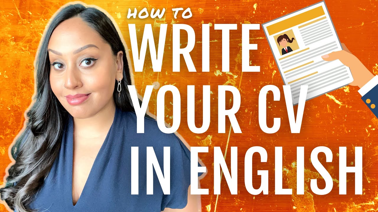 Write a Professional CV in English from Start to Finish!