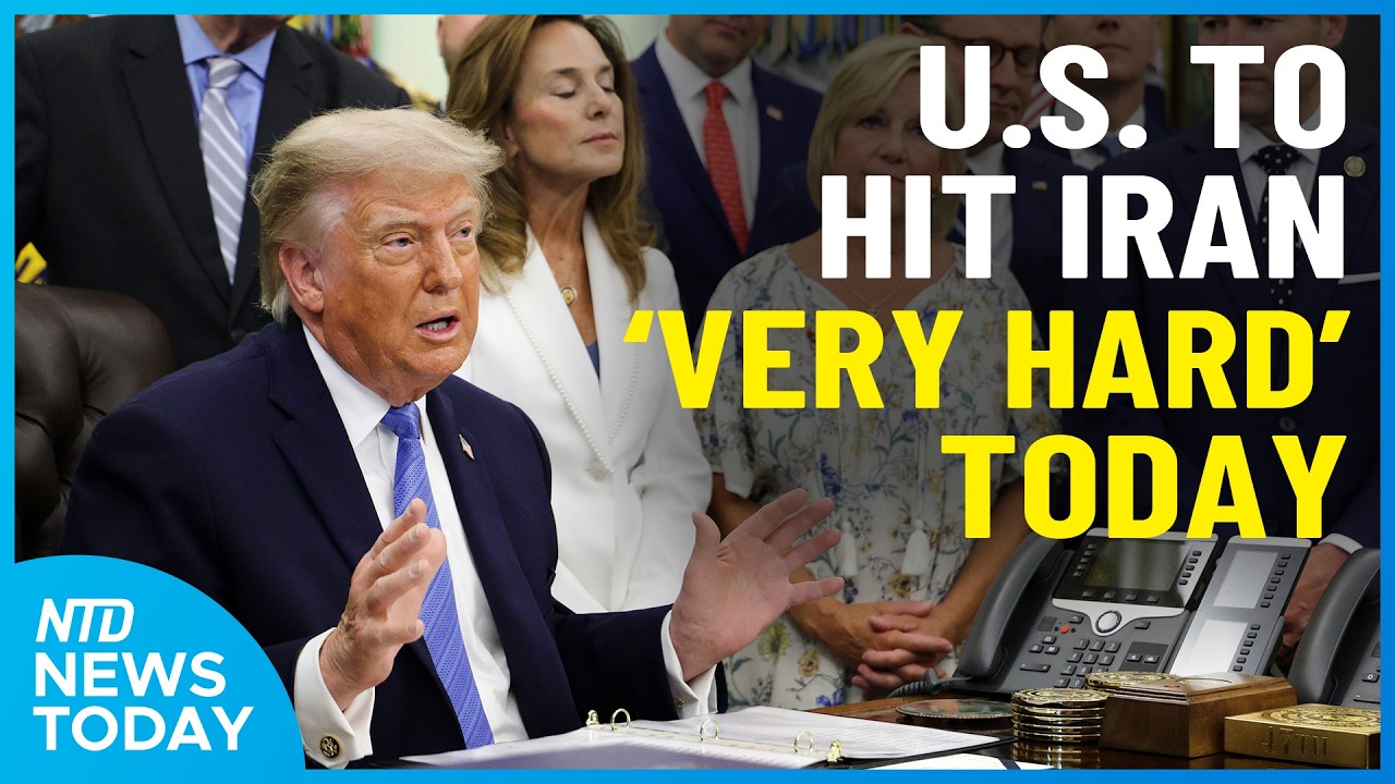 Trump: US to Hit Iran &lsquo;Very Hard&rsquo; Today; Bill Gates Testifies on Epstein | NTD News Today June 10