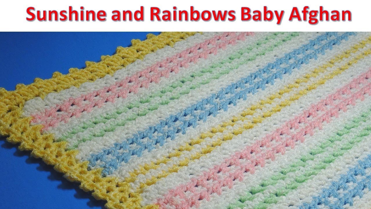 Sunshine and Rainbows Baby Afghan - Crochet Tutorial - EASY TO MAKE  - #ICEYARNS