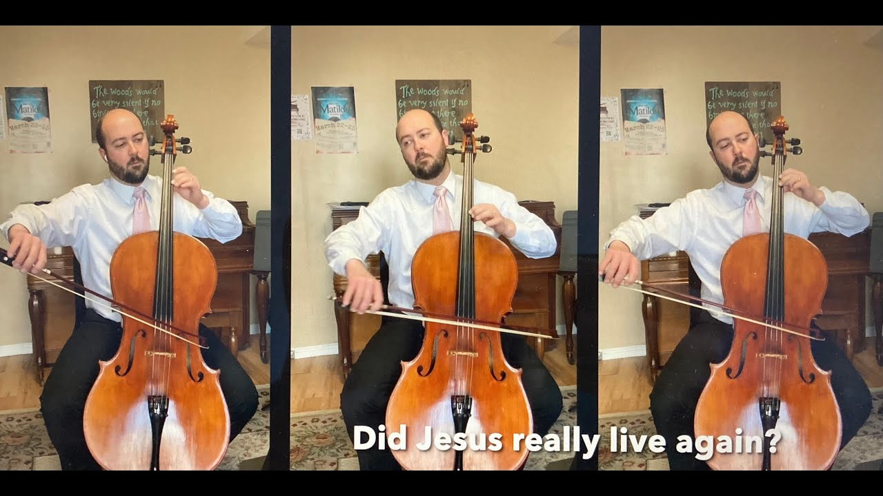 Did Jesus Really Live Again? (Cello Trio)