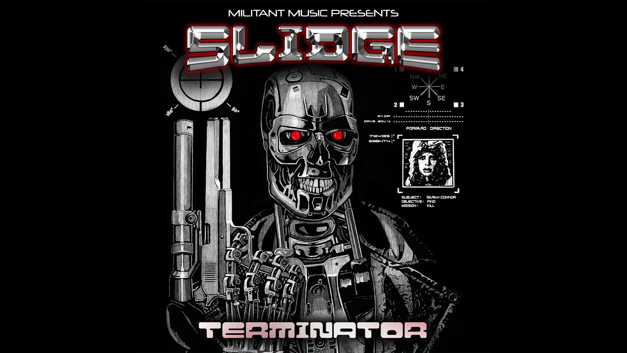 SLIDGE - TERMINATOR (FREE DL)