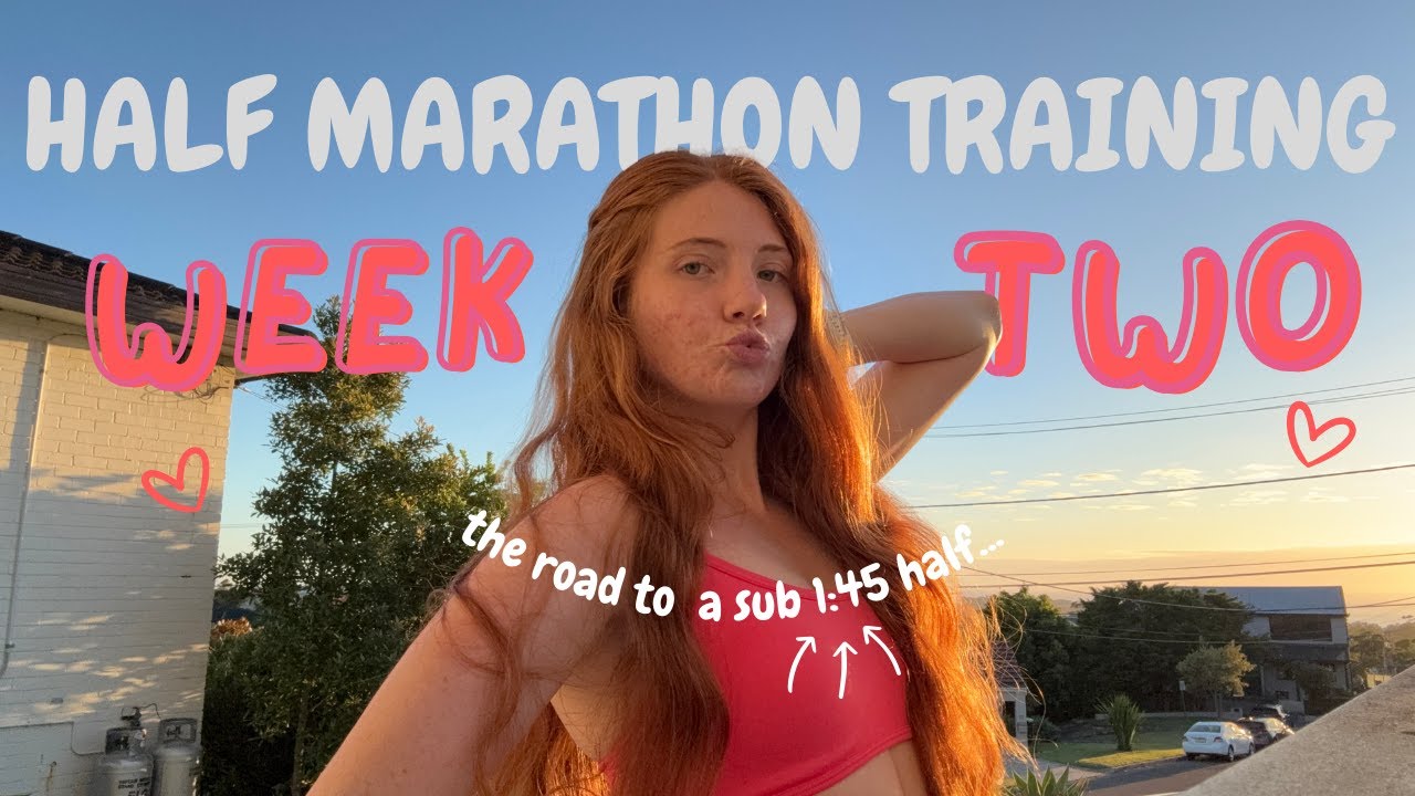 HALF MARATHON TRAINING WEEK 2/12 - discipline & showing up, even when things don't go to plan...