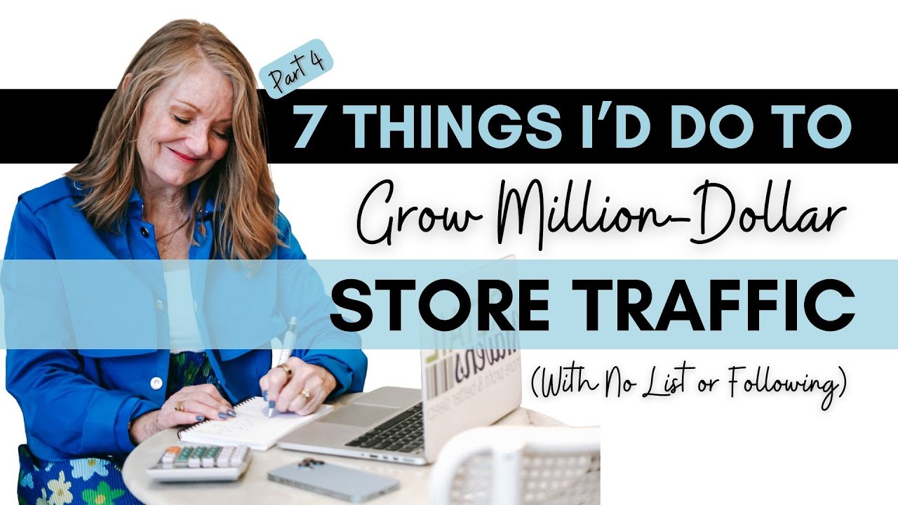 7 вещей, которые я бы сделал, чтобы увеличить посещаемость магазина с миллионным оборотом (без сп...