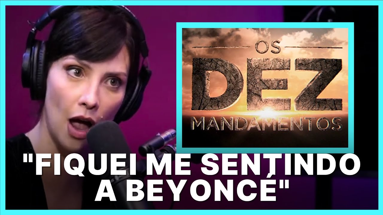 O SUCESSO DE OS DEZ MANDAMENTOS FORA DO BRASIL | CAMILA RODRIGUES