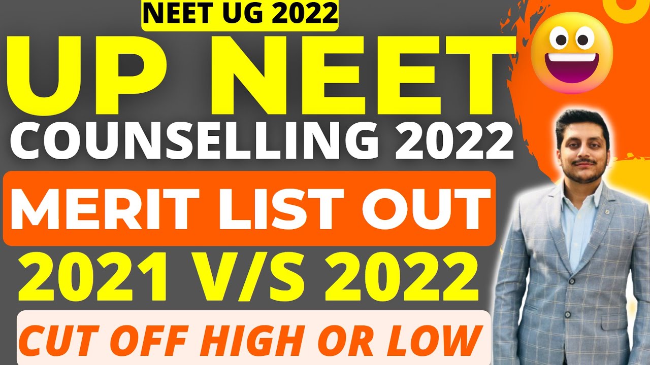 🔥UP NEET MERIT LIST 2022 🔥| 2022 VS 2021 | NEET CUT OFF HIGH OR LOW ? UP NEET UG Counselling 2022