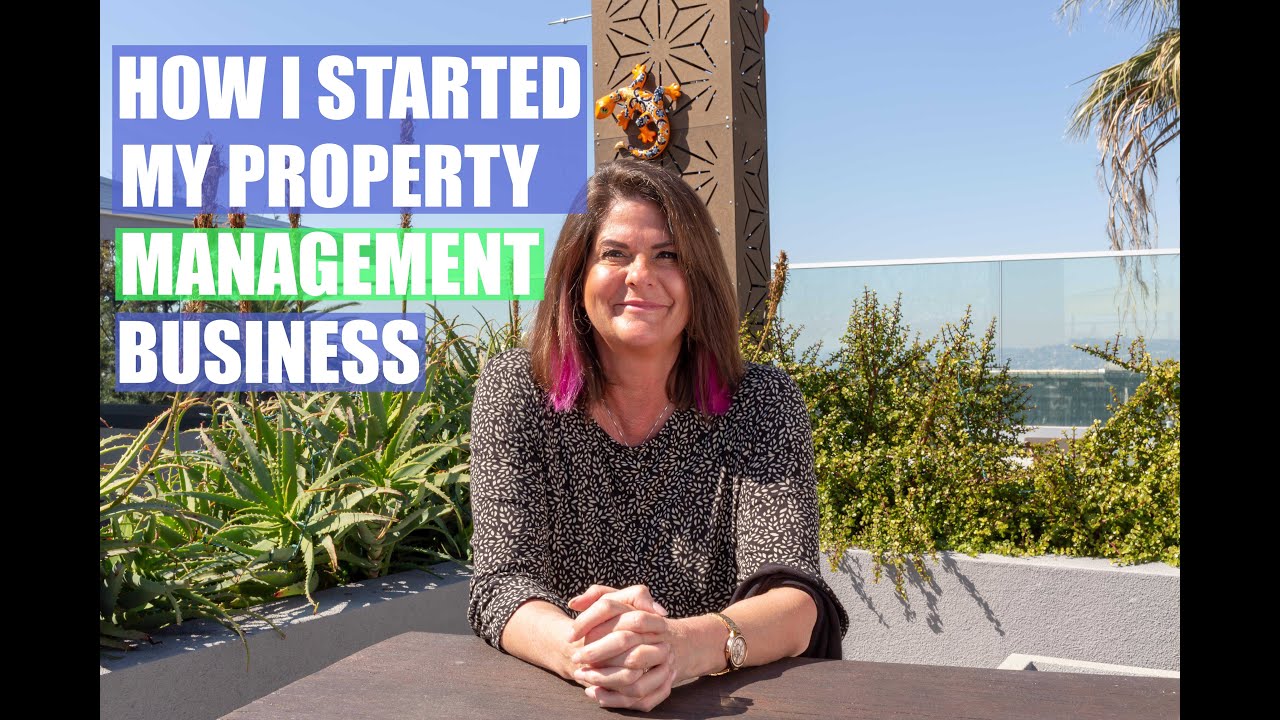 How I started my property management business