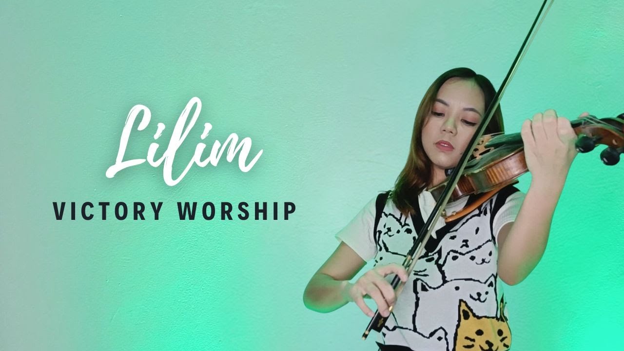 Lilim - Victory Worship || Violin Cover