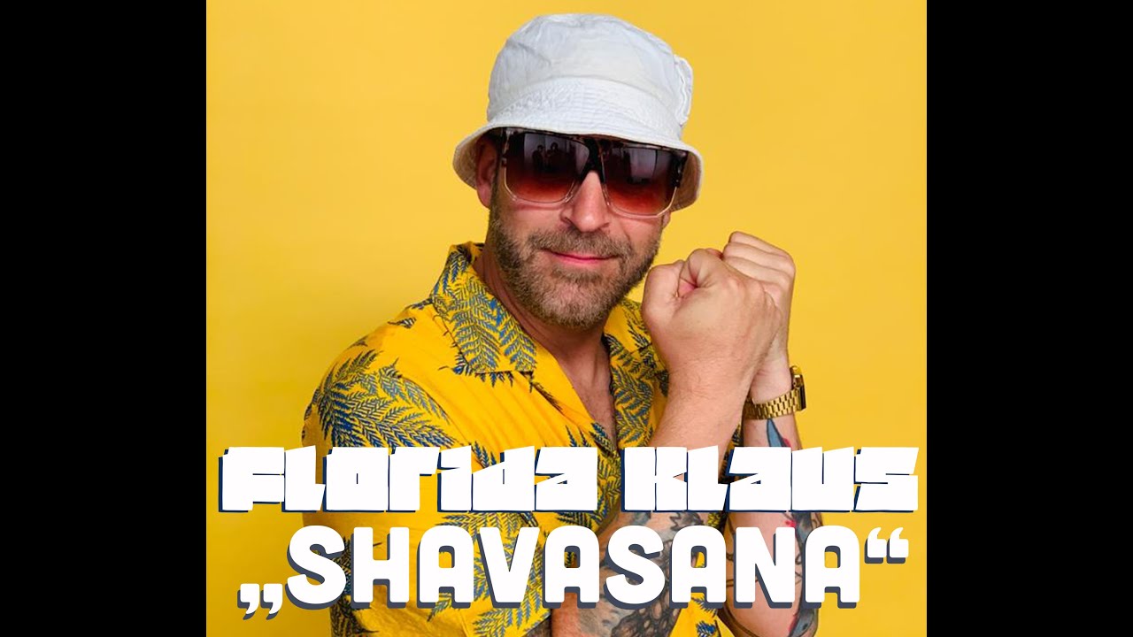 Florida Klaus - Shavasana
