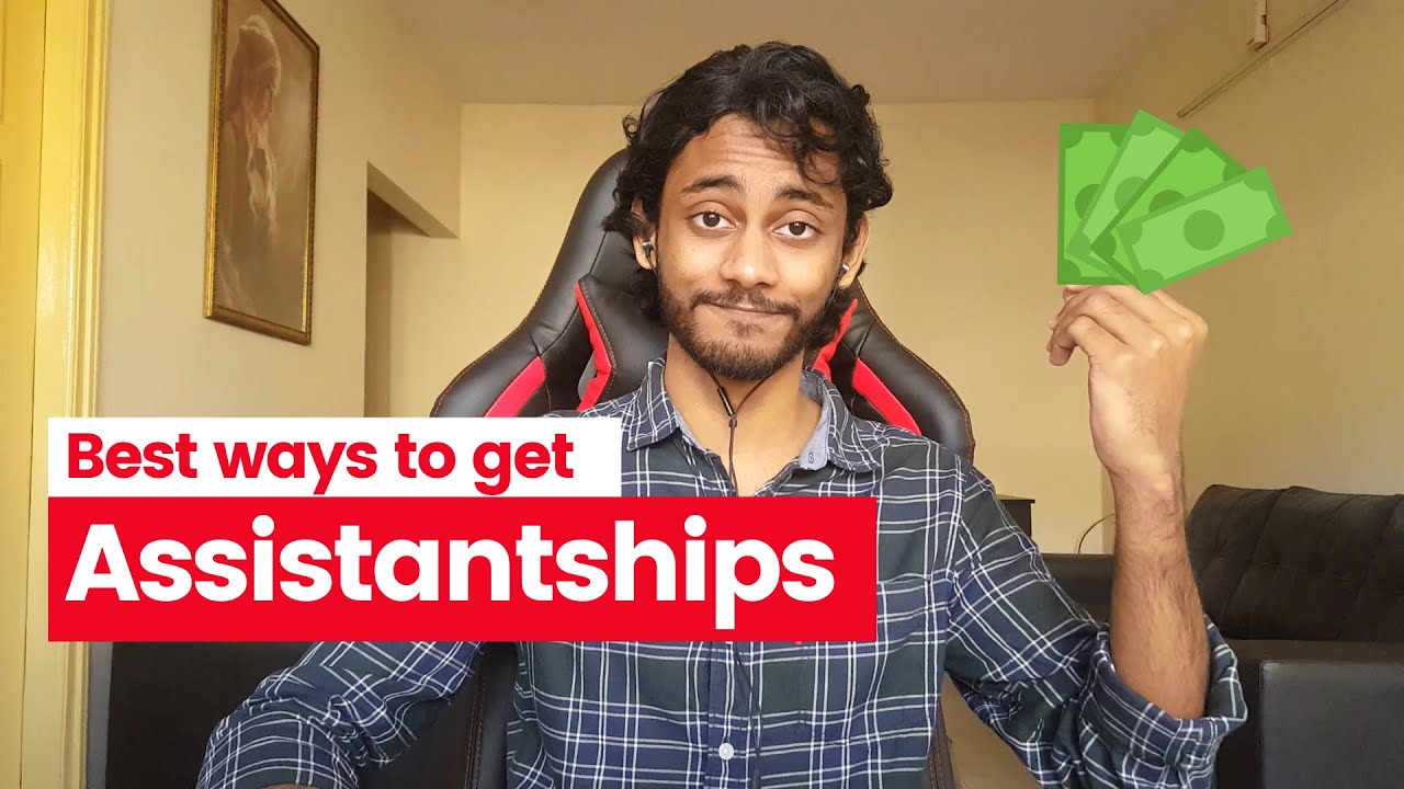 Best ways to get Teaching and Research Assistantships