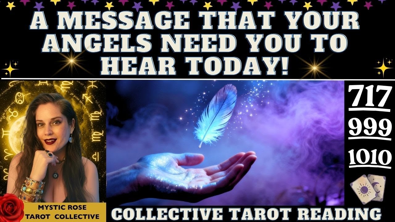 ПОСЛАНИЕ, КОТОРОЕ ВАШИ АНГЕЛЫ ХОТЯТ, ЧТОБЫ ВЫ УСЛЫШАЛИ СЕГОДНЯ! tarot collective