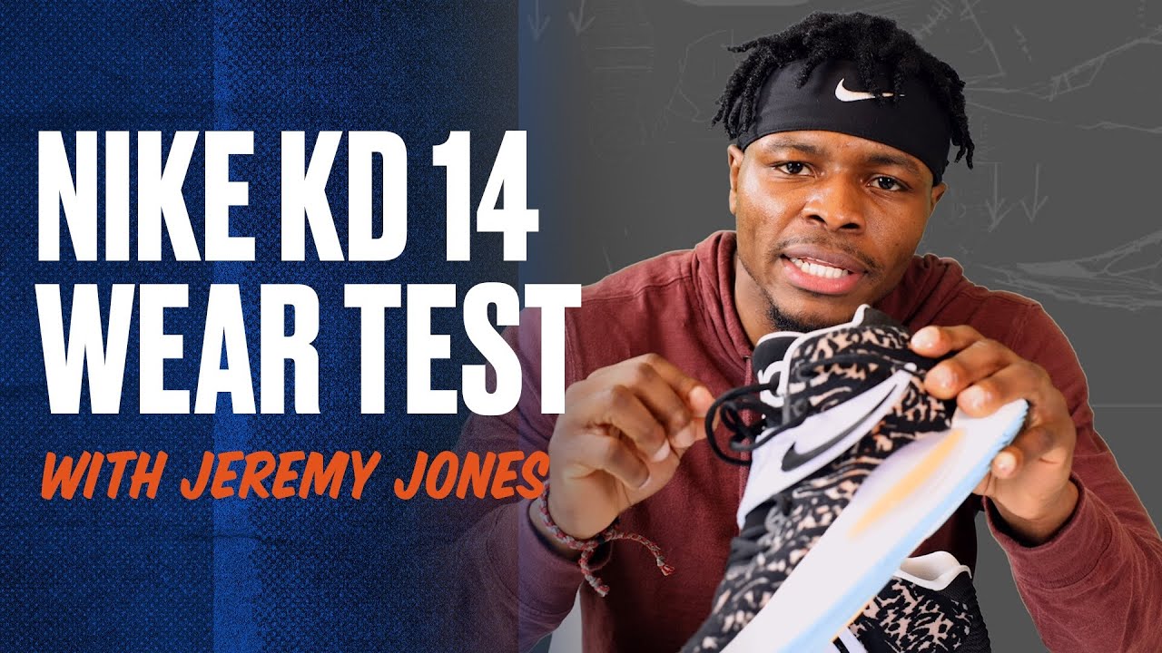 NIKE KD 14 WEARTEST WITH JEREMY JONES (PERFORMANCE REVIEW)
