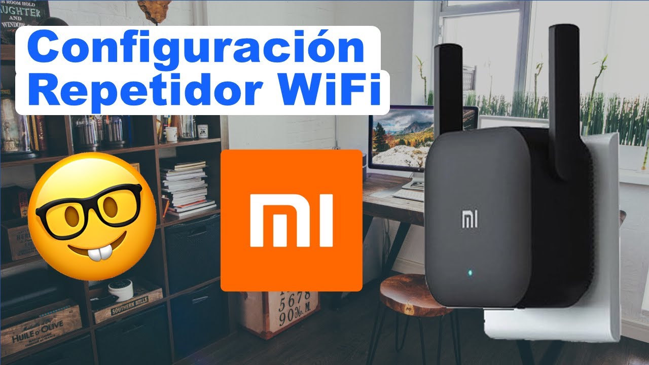 CONFIGURACIÓN Repetidor WiFi Xiaomi R03 paso a paso XIAOMI HOME o MI HOME
