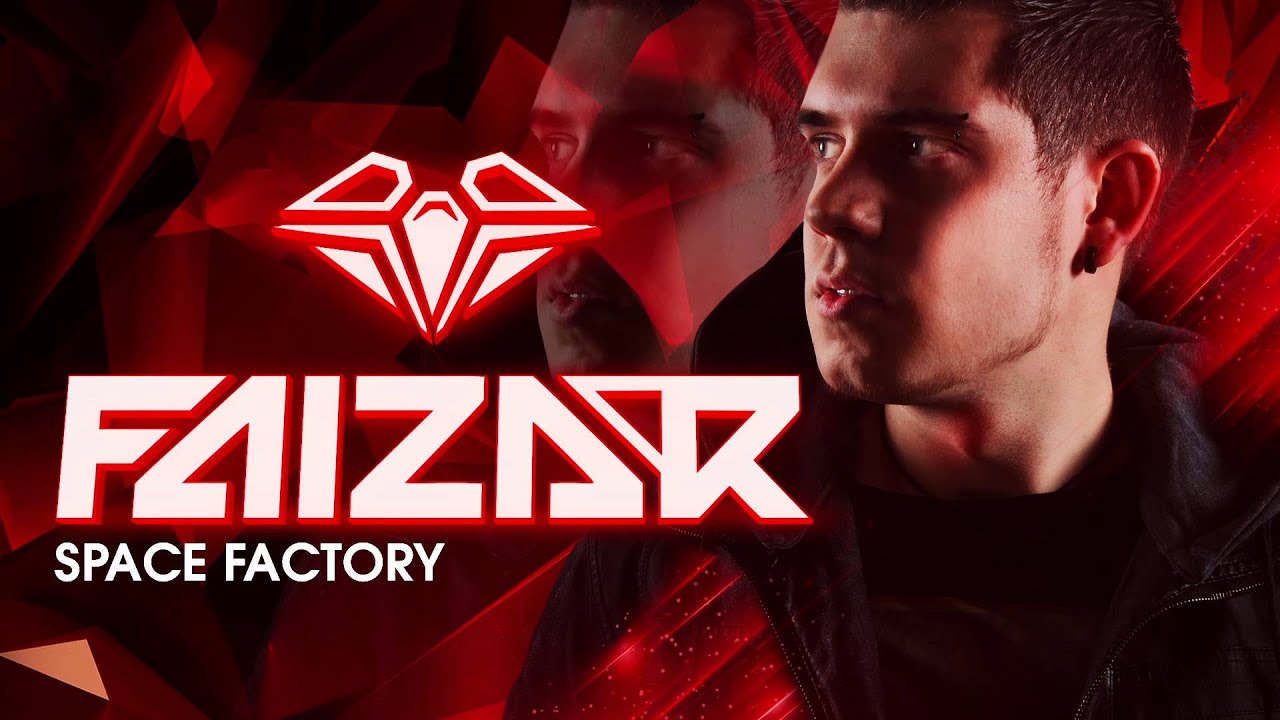 Faizar - Space Factory (Official Preview)
