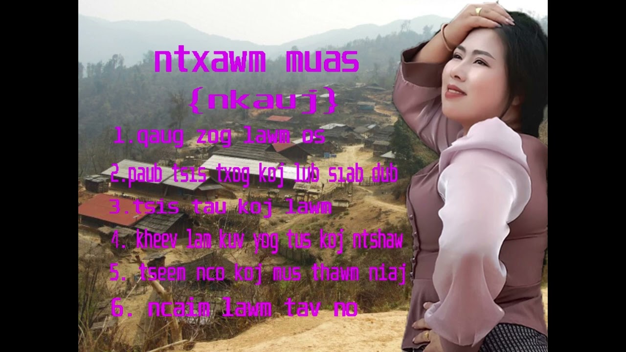 mp3 nkauj koom ua ke kho siab ntxawm muas