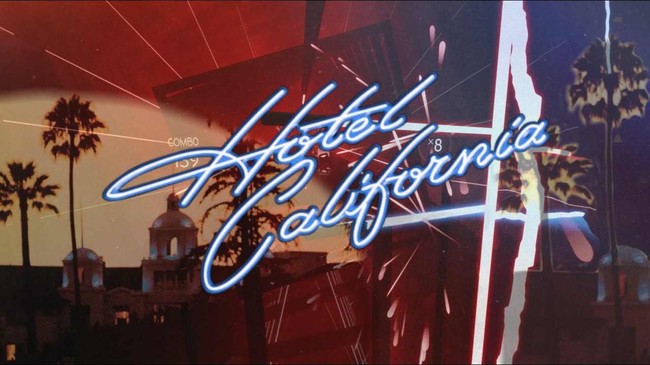 HOTEL CALIFORNIA | BEAT SABER [FULL COMBO]