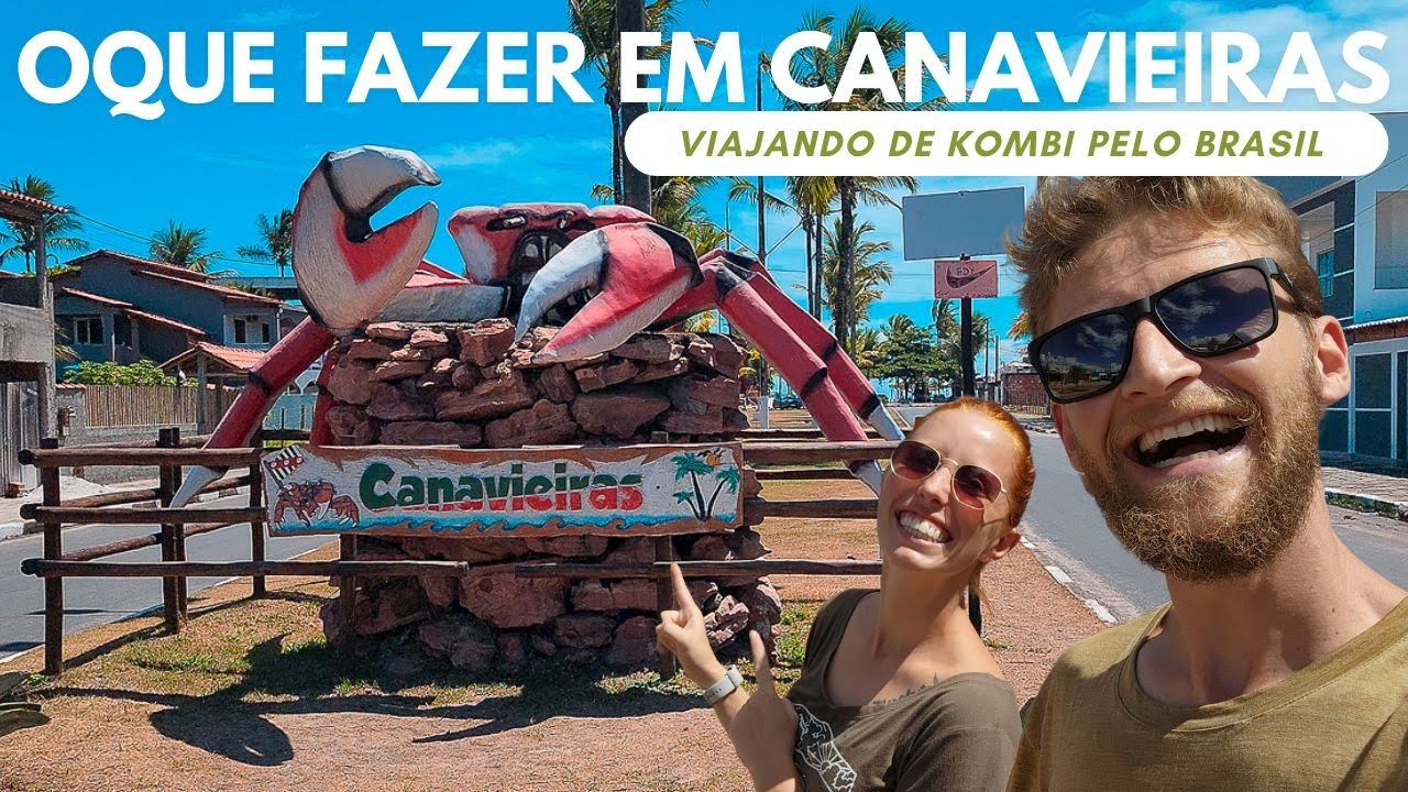 #Ep 37 | Canavieiras Bahia | Viagem de KOMBI pelo BRASIL