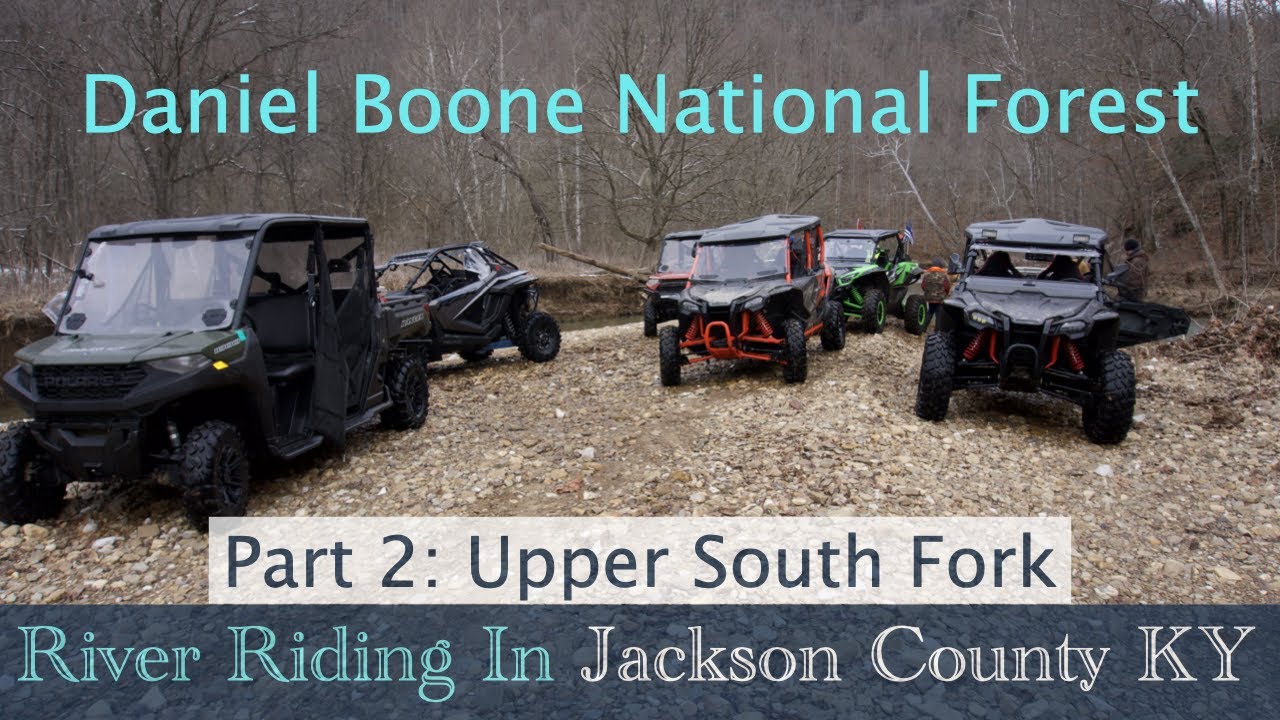 Riding In Jackson County KY//UPPER SOUTH FORK||DANIEL BOONE NATIONAL FOREST||PART 2