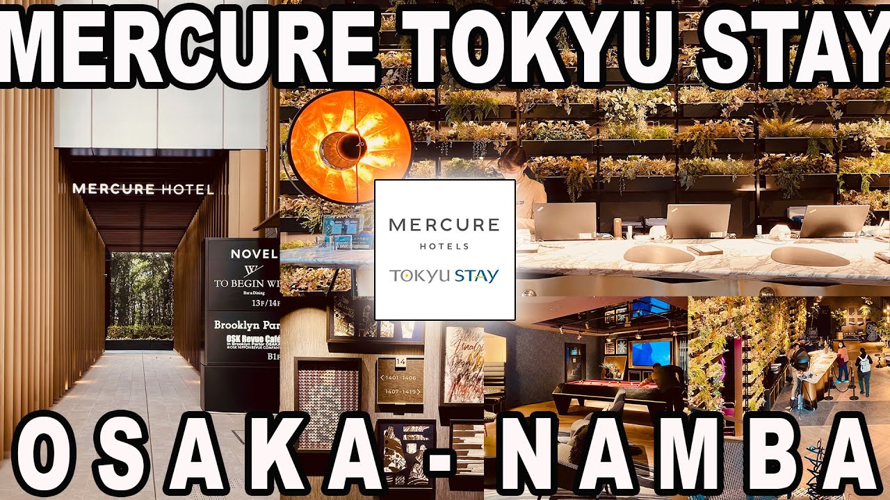 e.08 - MERCURE TOKYU STAY - OSAKA NAMBA - Hotel Tour