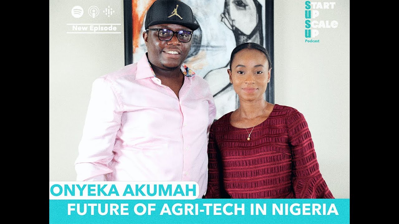 SUSU PODCAST S2 EP7 | AGRI-TECH IN NIGERIA & HOW FAR CAN WE TAKE IT? | ONYEKA AKUMAH