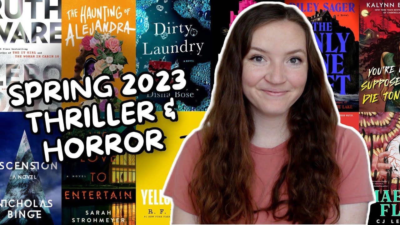 Most Anticipated Thriller & Horror Book Releases (Spring 2023)