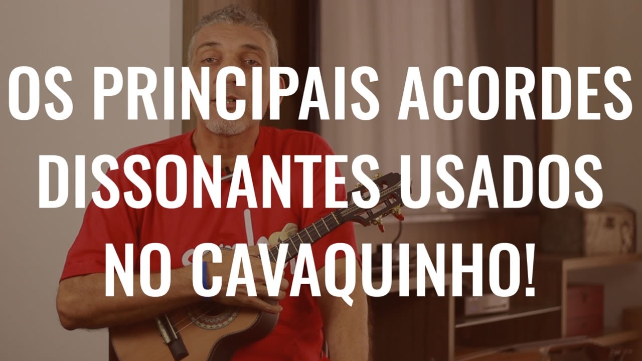 Os Principais Acordes Dissonantes Usados no Cavaquinho - Professor Damiro