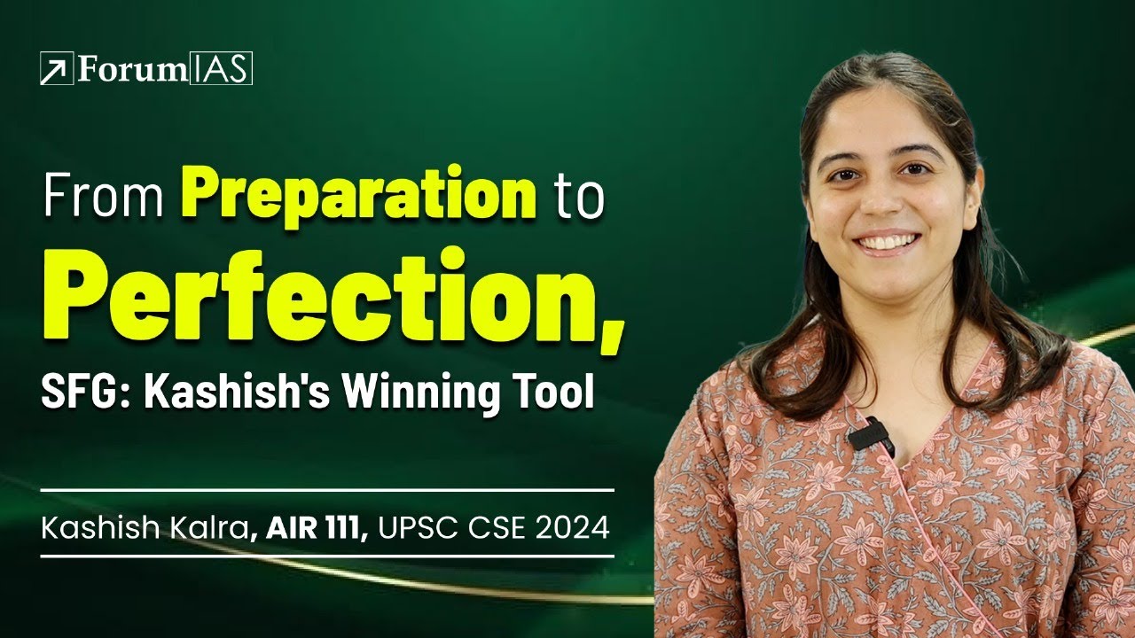 IAS Rank 111 | Topper Kashish Kalra | SFG: Kashish's Winning tool!
