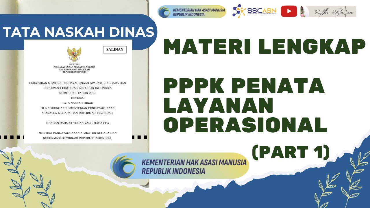 MATERI TES PPPK PENATA LAYANAN OPERASIONAL PPPK KEMENHAM 2026 TATA NASKAH DINAS PART 1