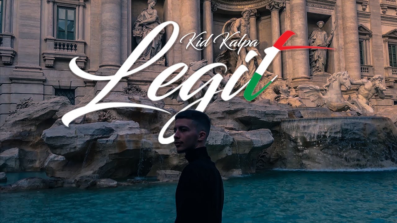 Kid Kalpa - LEGIT (Official Music Video 4k)