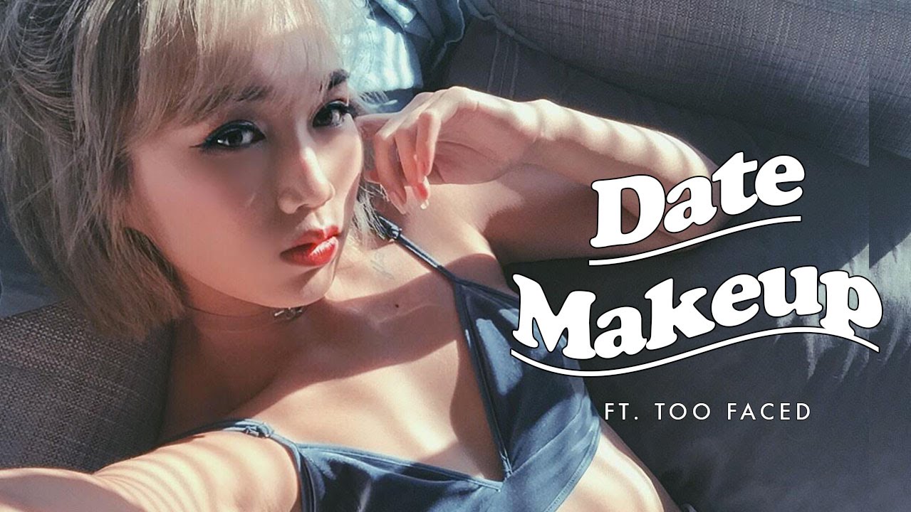 Easy Date Makeup ft. Too Faced