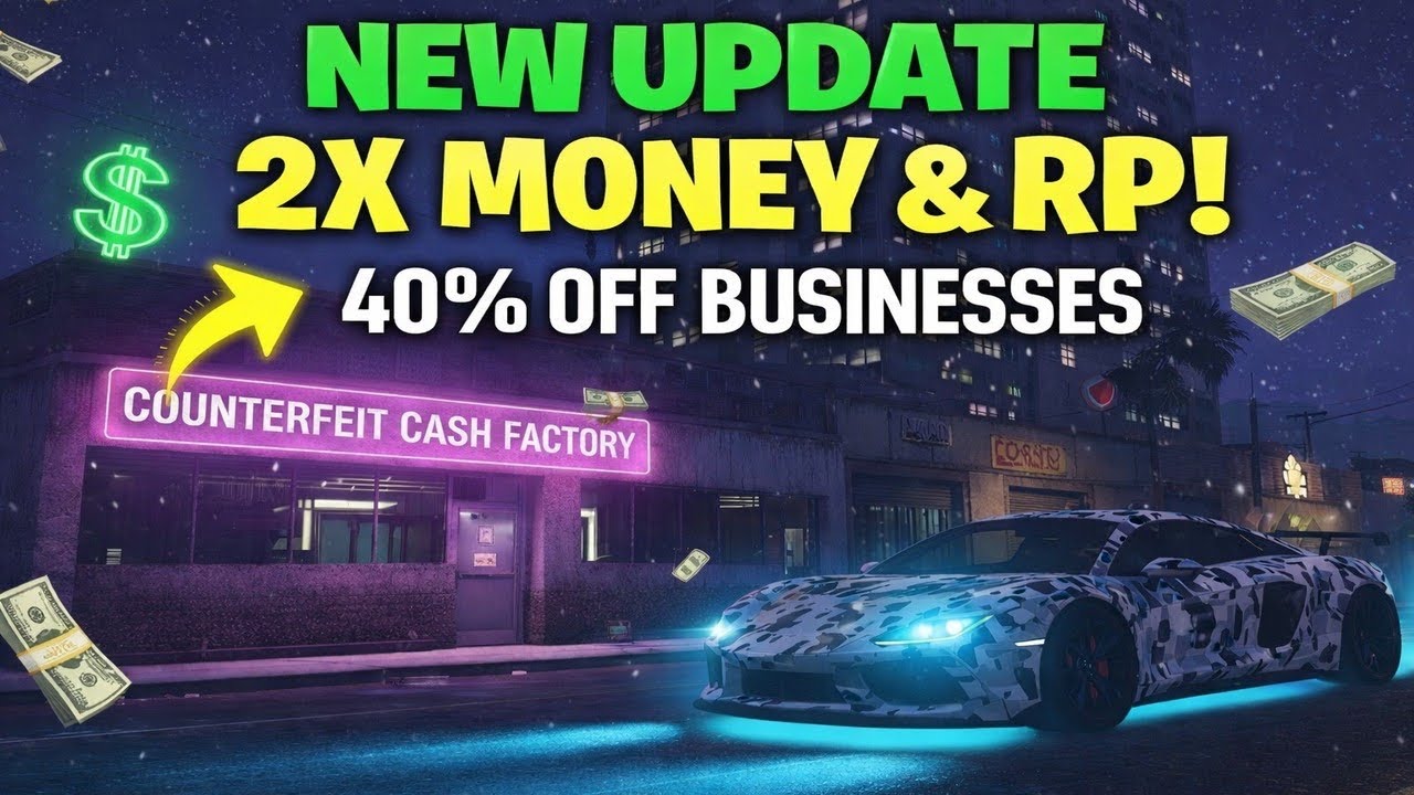 GTA 5 UPDATE - 2x$ & RP, 40% OFF COUNTERFEIT & MORE