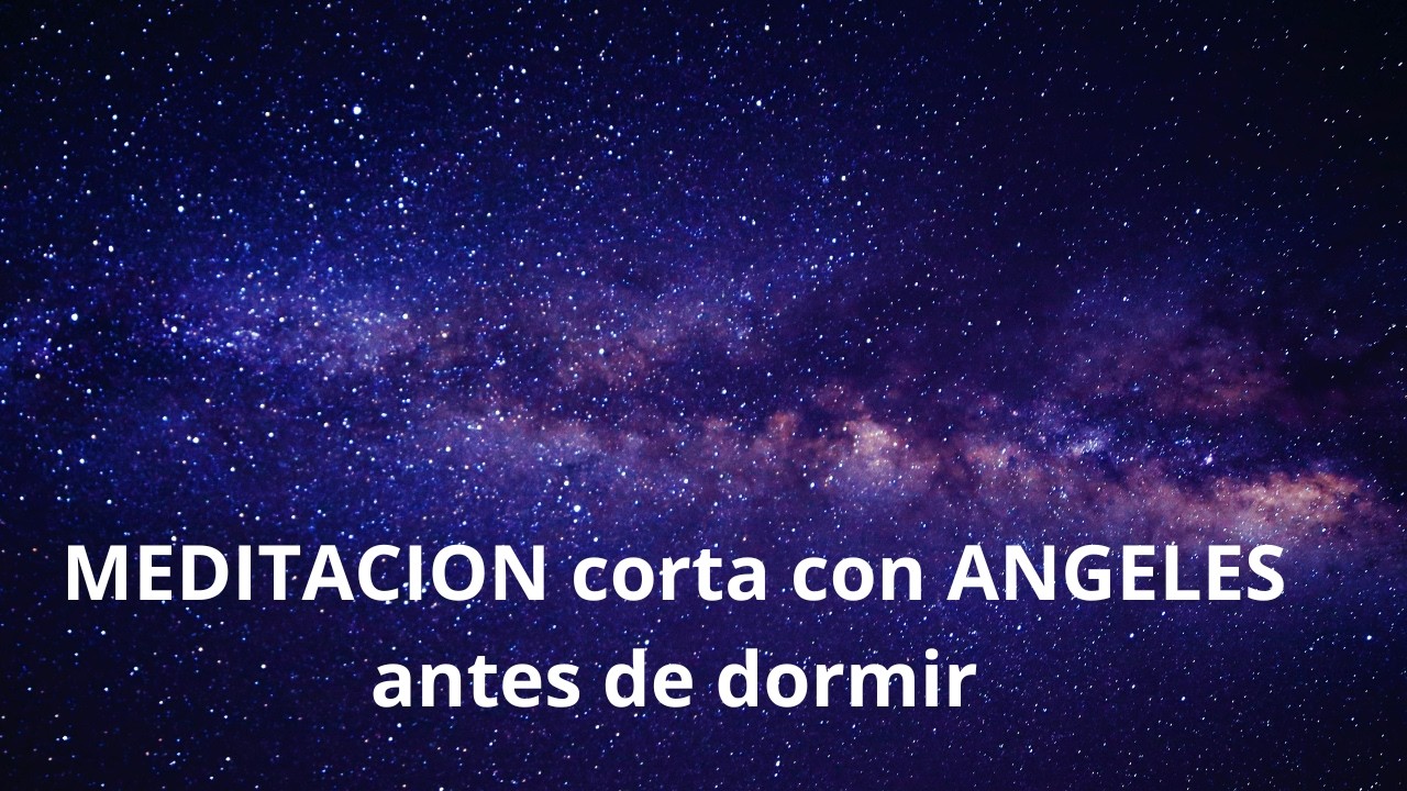 meditacion corta con angeles antes de dormir,#angel,#amor,#bendiciones,#viralvideo, #video,#viral