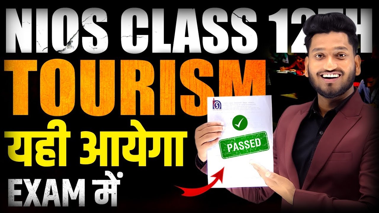 NIOS Class 12th Tourism Most Important Questions With Answer | Complete Syllabus marathon