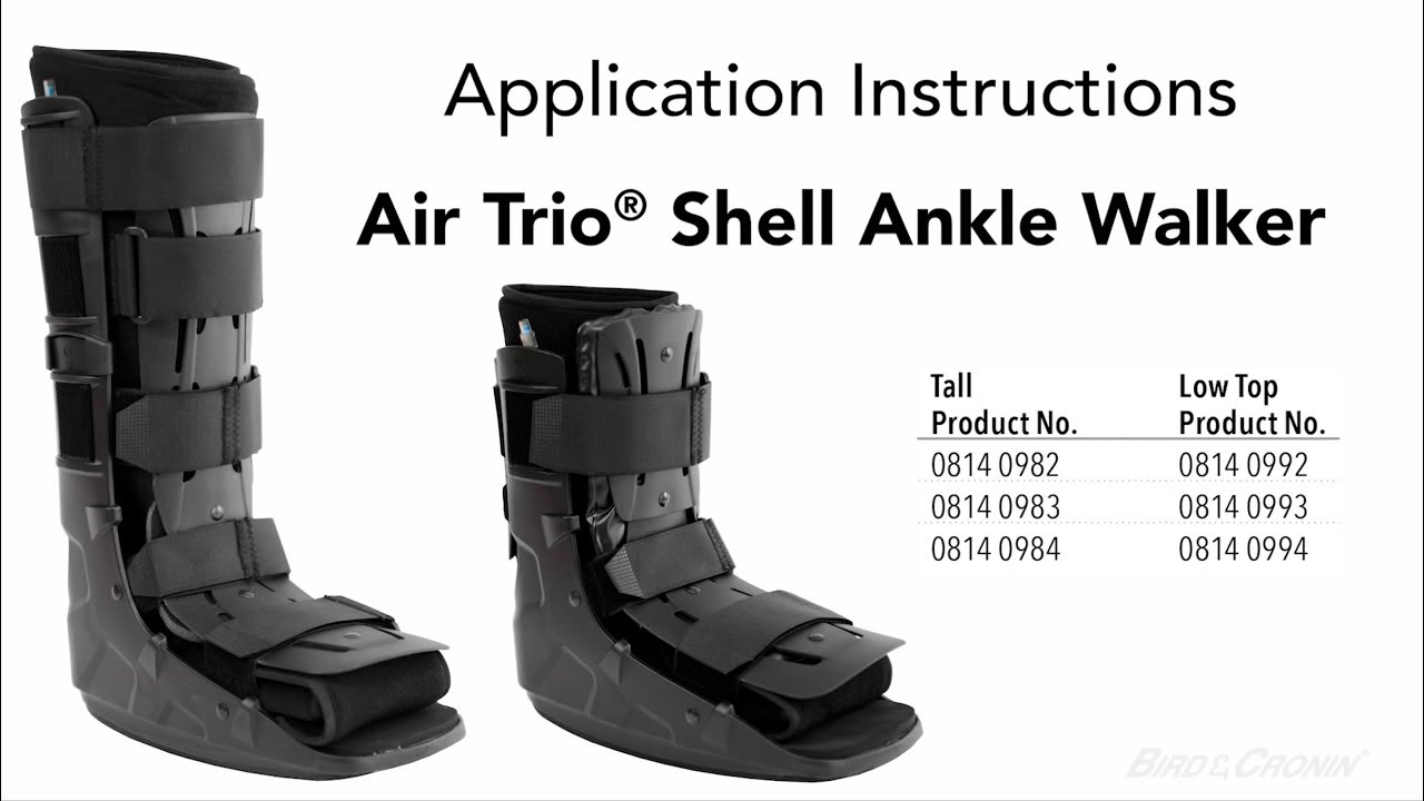 Air Trio® Shell Ankle Walker Application