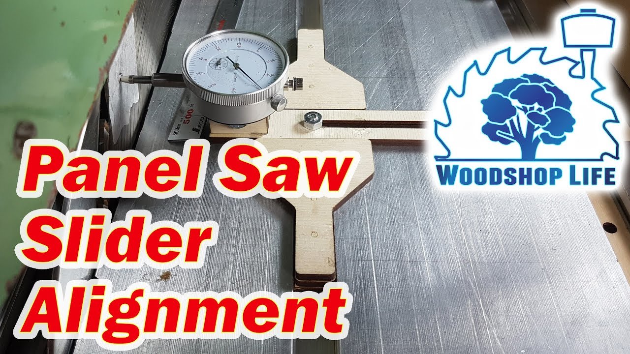 Panel Saw Slider Alignment