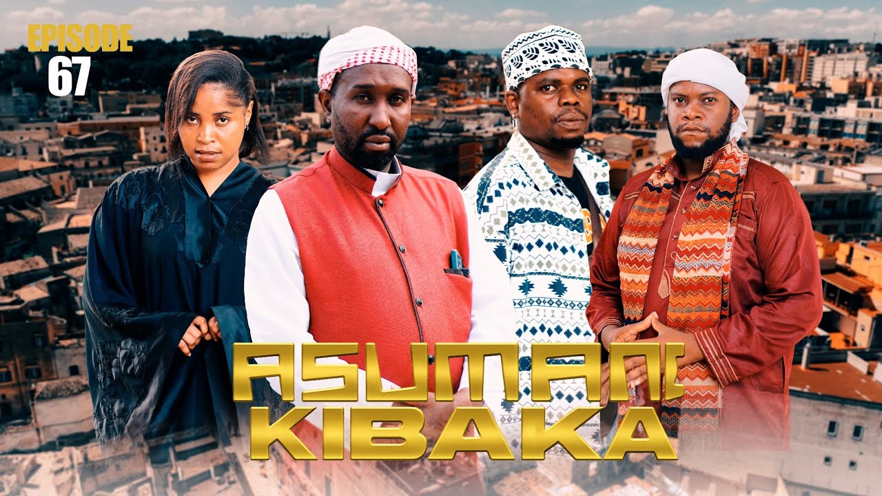 ASUMANI KIBAKA | ep 67 |