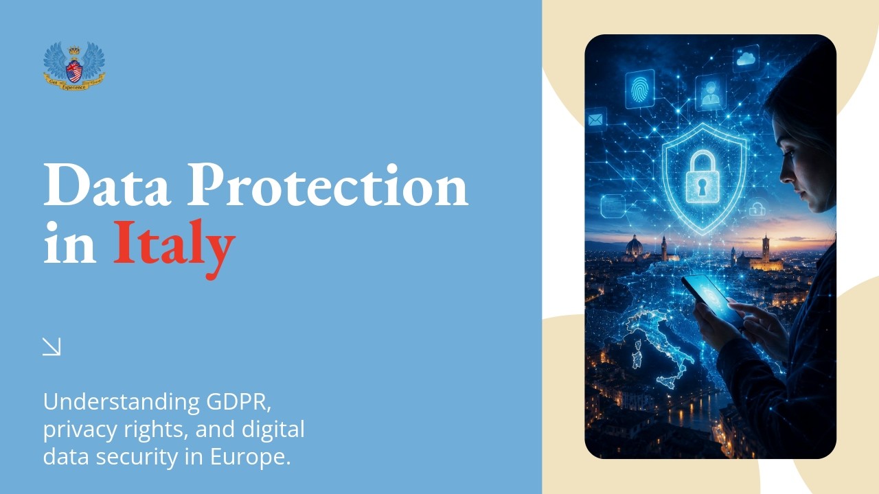 Data Protection in Italy: GDPR, Privacy Rights & European Law Explained