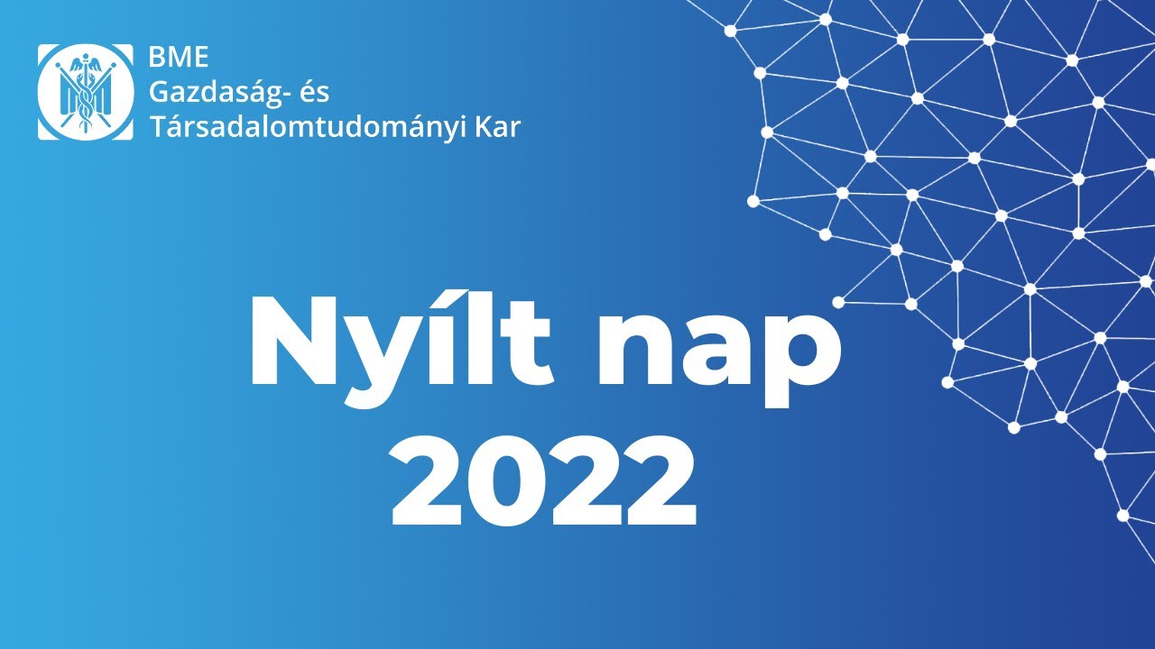 BME GTK Nyílt nap 2022.
