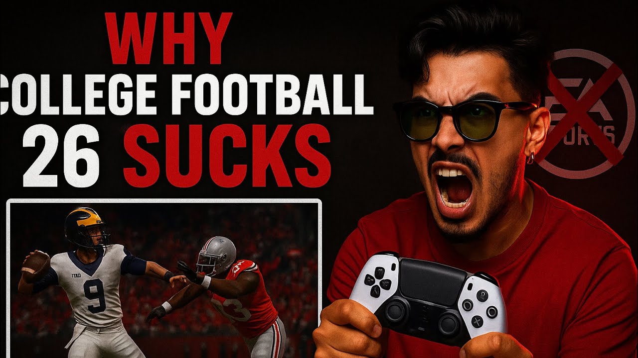College Football 26 Sucks! Only Idiots ￼Think This Game Is Good - Rant