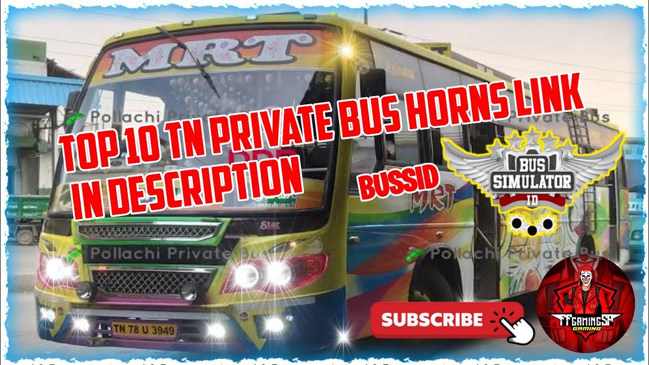 TOP 10 TN PRIVATE BUS HORNS(PART 1) @srs_gaming_bgmi