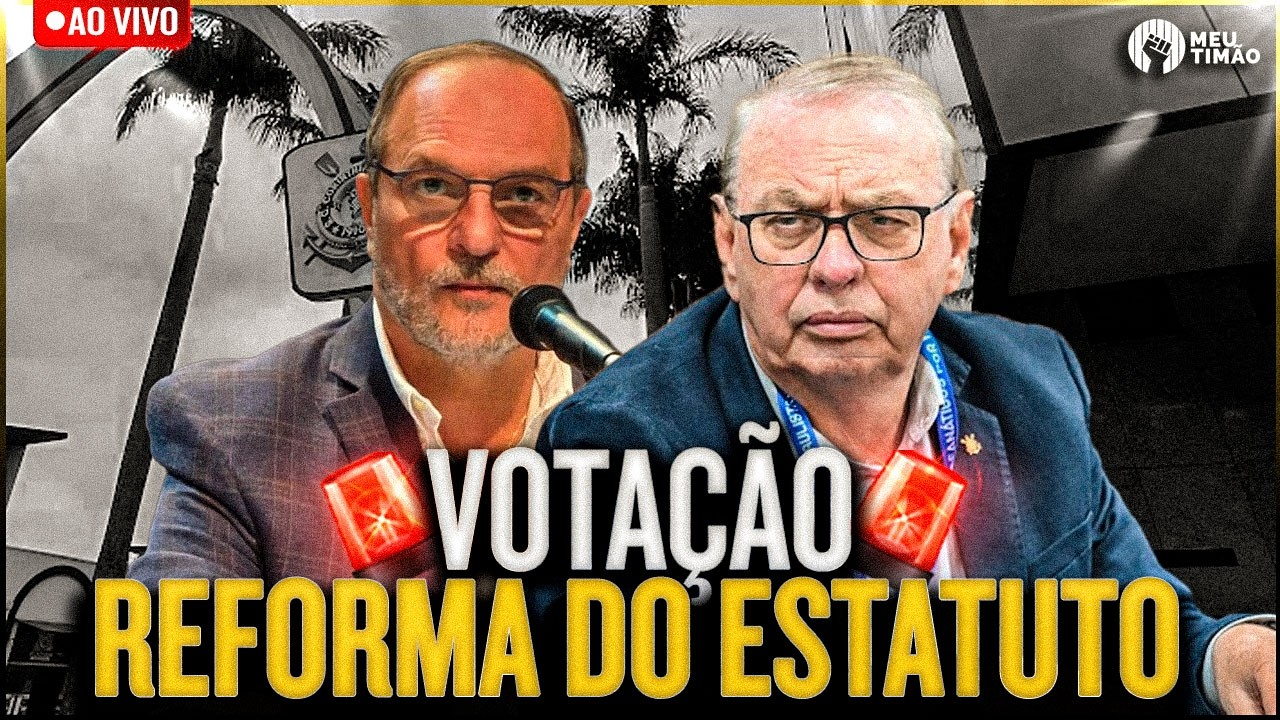 AO VIVO DO PSJ 🔴 VOTAÇÃO DO ANTEPROJETO DA REFORMA DO ESTATUTO DO CORINTHIANS