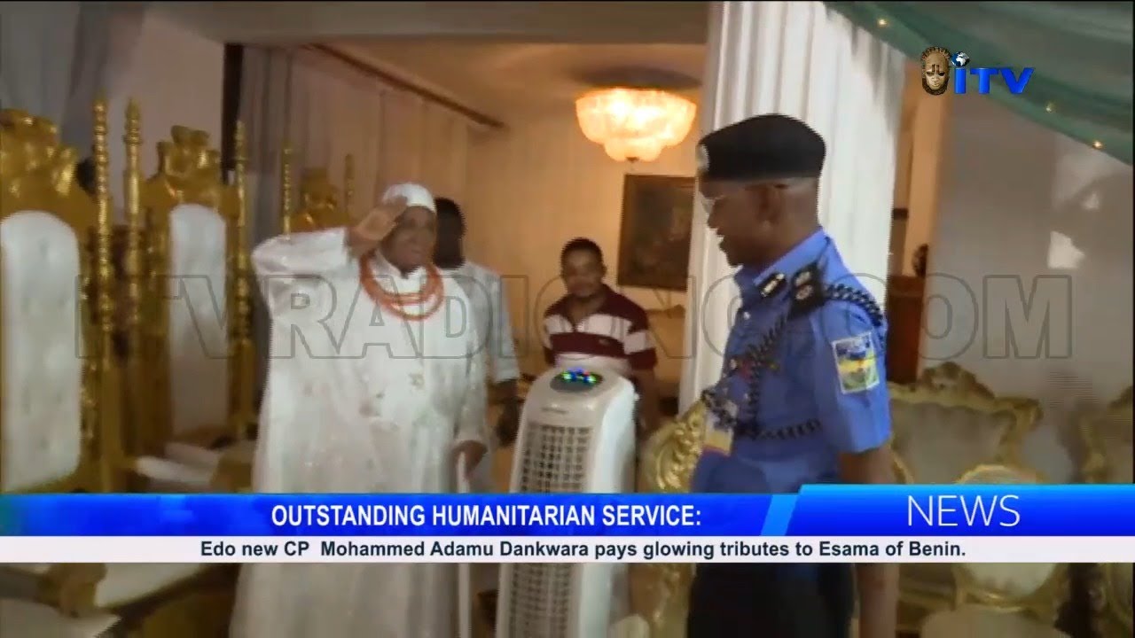 Edo New CP Mohammed Adamu Dankwara Pays Glowing Tributes To Esama Of Benin
