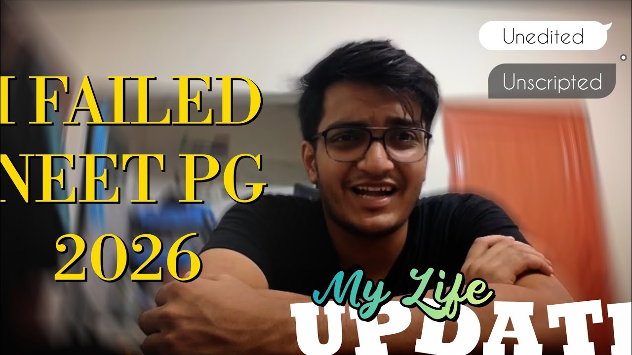 I Failed NEET PG 2026&hellip; So What Now? | My Life Update
