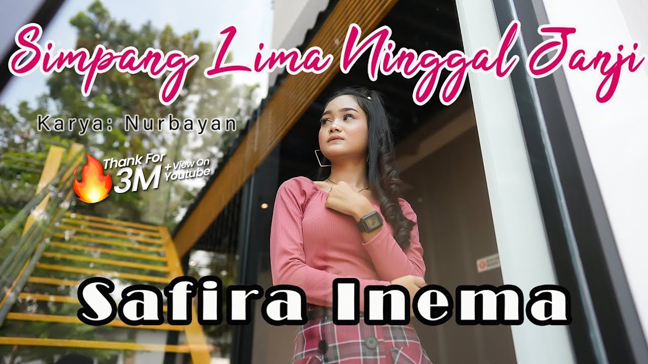 Safira Inema - Simpang Limo Ninggal Janji (Official Music Video)