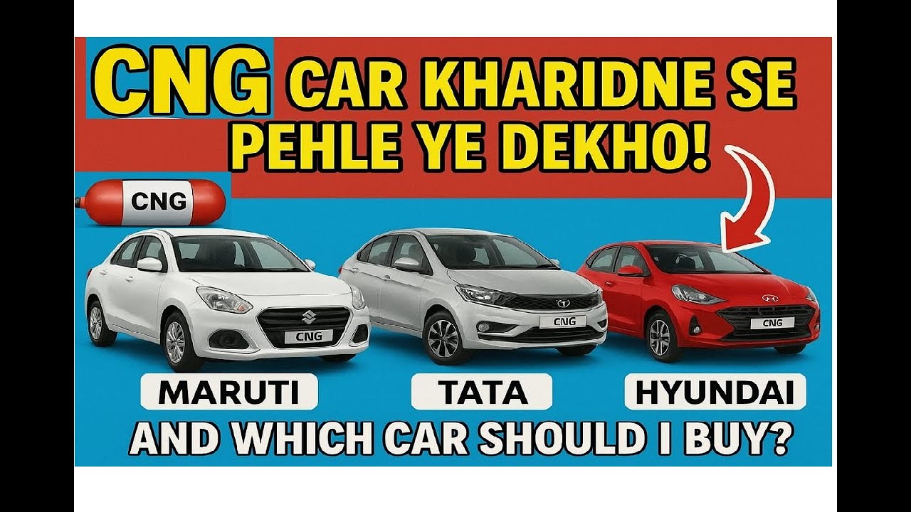 Maruti vs Tata vs Hyundai CNG | कौन है King of CNG?| S-CNG, iCNG, Dual Cylinder टेक्नोलॉजी का फ़र्क!
