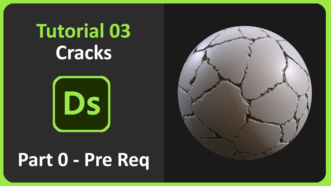 Substance Designer | Tutorial 03 - Cracks | Part 0 - Pre Req