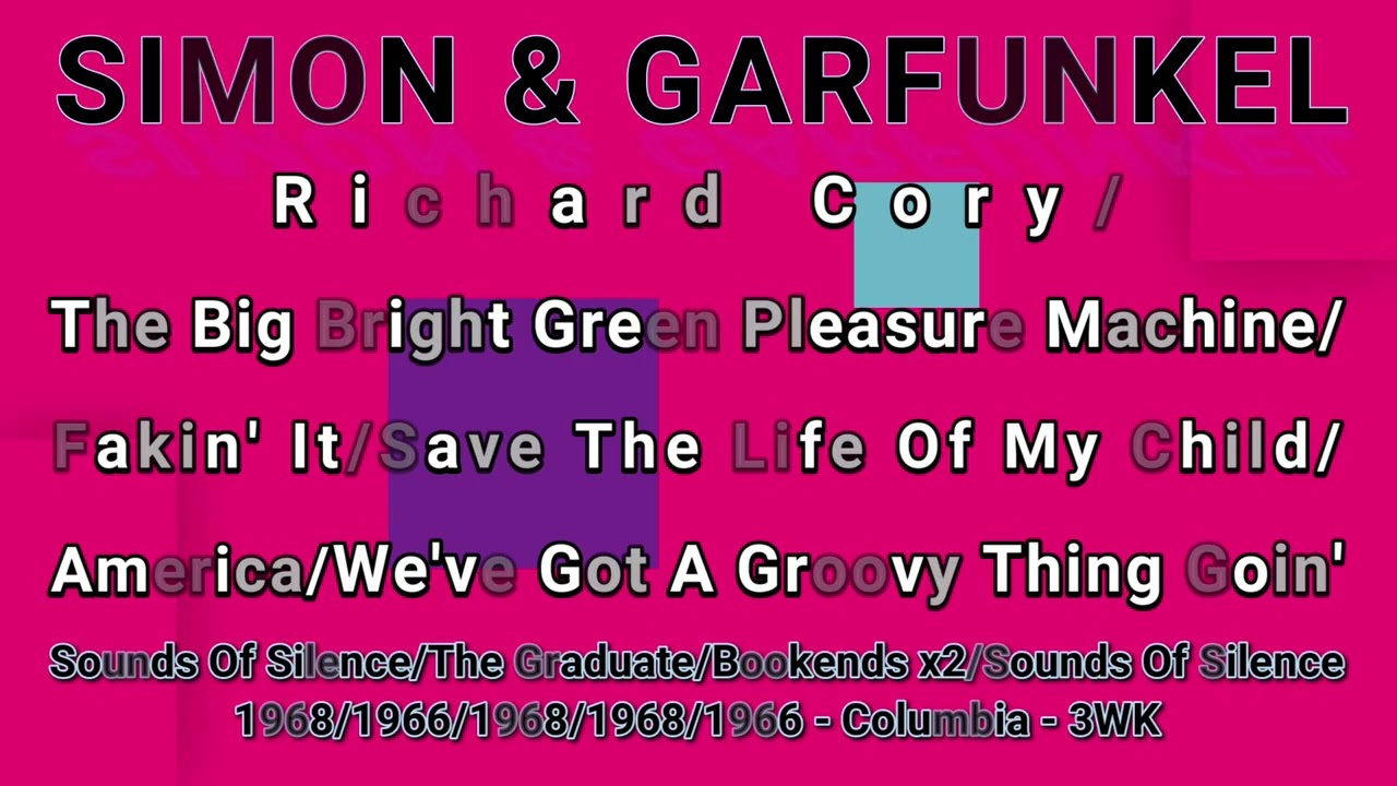 SIMON & GARFUNKEL-Richard Cory/The Big Bright Green Pleasure/Fakin' It/Save The... (titles below)