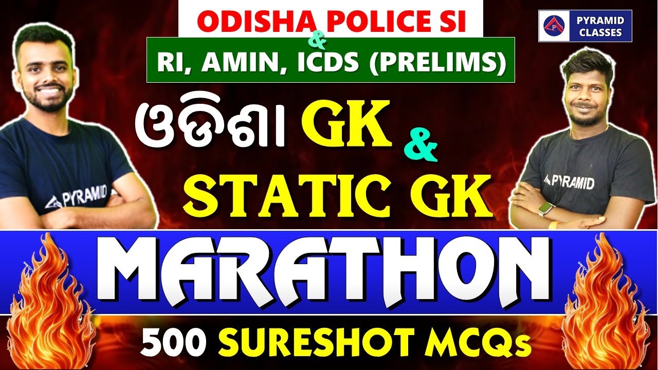 Odisha Police SI, RI, Amin Odisha GK & Static GK Marathon Class | SI, RI Previous Year Questions