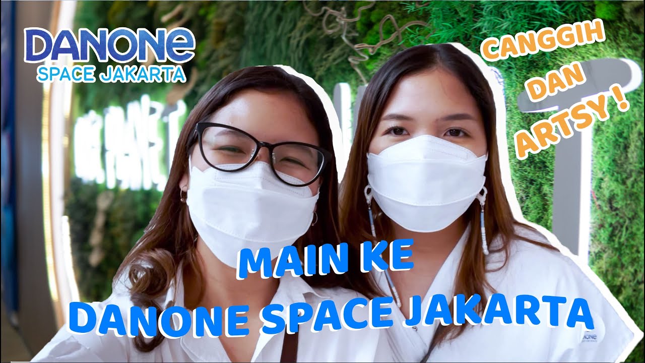 Main ke Kantor Danone Indonesia yang Canggih dan Artsy!!