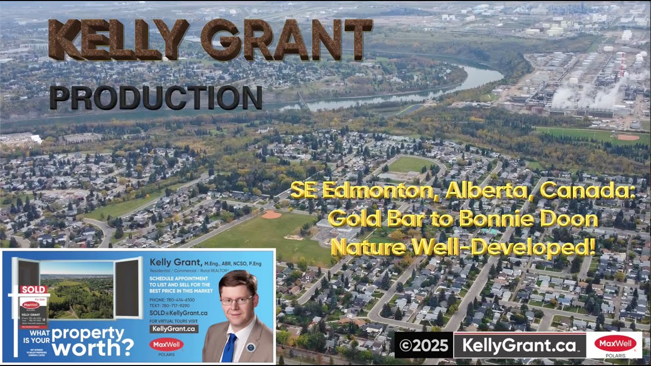 Southeast Edmonton, Alberta, Canada: Gold Bar to Bonnie Doon -- Nature Well-Developed!